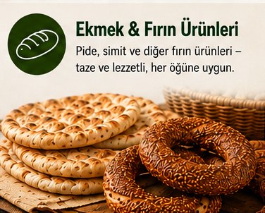 Ekmek & Fırın Ürünleri – Pide, simit ve diğer fırın ürünleri – taze ve lezzetli, her öğüne uygun.